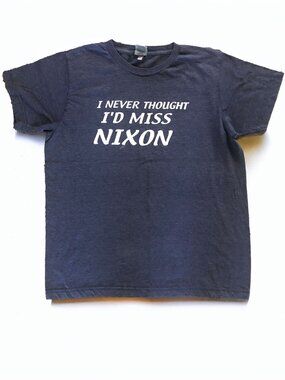 Blue I Never Thought I'd Miss Nixon Graphic Tee Size Medium
